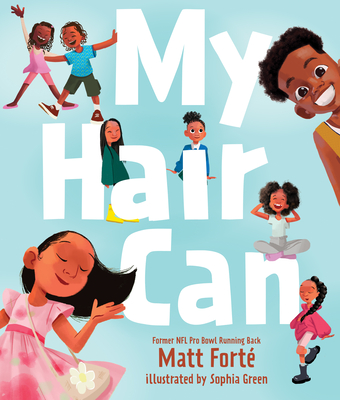Book Cover My Hair Can by Matt Forté