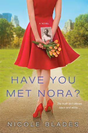 Have You Met Nora?