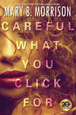 Cover: Careful What You Click for
