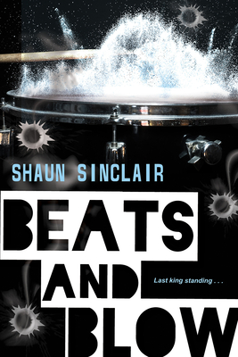 Book Cover Beats and Blow by Shaun Sinclair