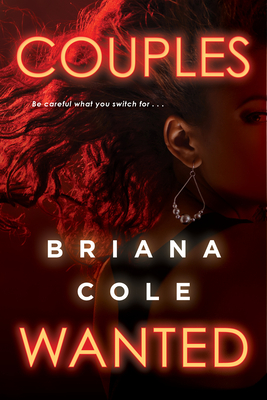 book cover Couples Wanted by Briana Cole