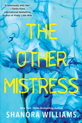 Book Cover The Other Mistress: A Riveting Psychological Thriller with a Shocking Twist by Shanora Williams