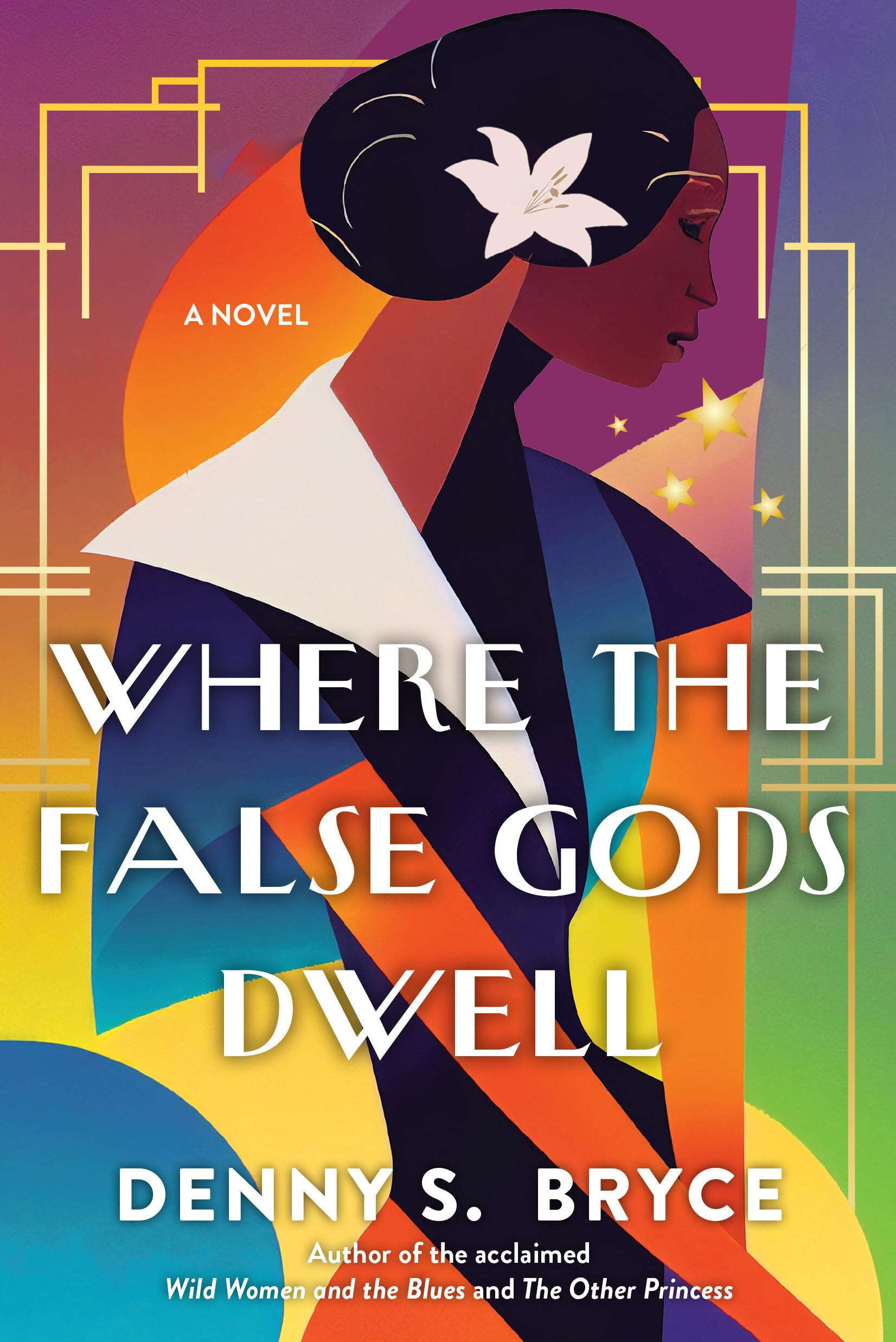 Cover for Where the False Gods Dwell