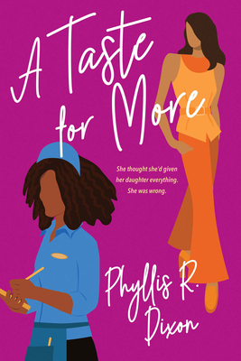 Book Cover A Taste for More by Phyllis R. Dixon