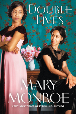 Book cover of Double Lives by Mary Monroe