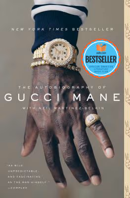 The Autobiography of Gucci Mane