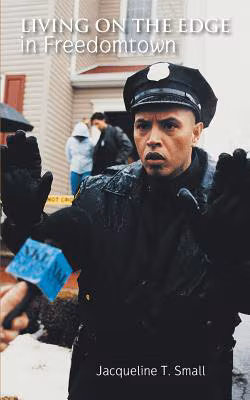 Cover art for Living on the Edge in Freedomtown