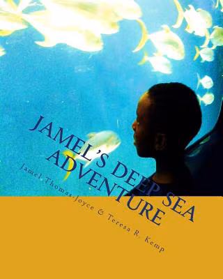Cover art for Jamel’s Deep Sea Adventure