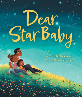 Book Cover Dear Star Baby by Malcolm Newsome