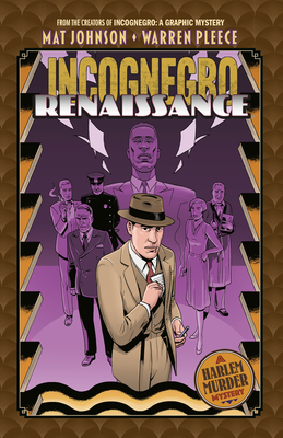 Book Cover Image of Incognegro: Renaissance by Mat Johnson