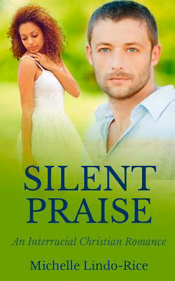 Silent Praise (Able to Love, Volume 3)