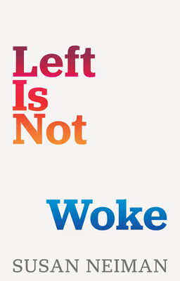 Cover: Left Is Not Woke