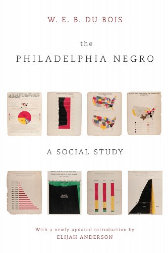 Book cover image of The Philadelphia Negro: A Social Study by W.E.B. Du Bois