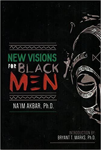Book Cover New Visions for Black Men by Na’im Akbar