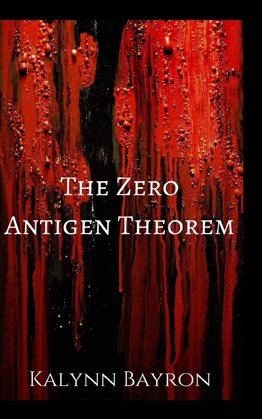 Cover: The Zero Antigen Theorem: The Quinn Santos Chronicles, Book 1