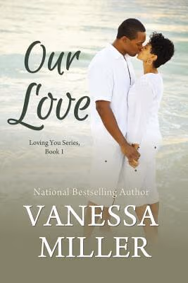 Cover: Our Love (Loving You Series) (Volume 1)