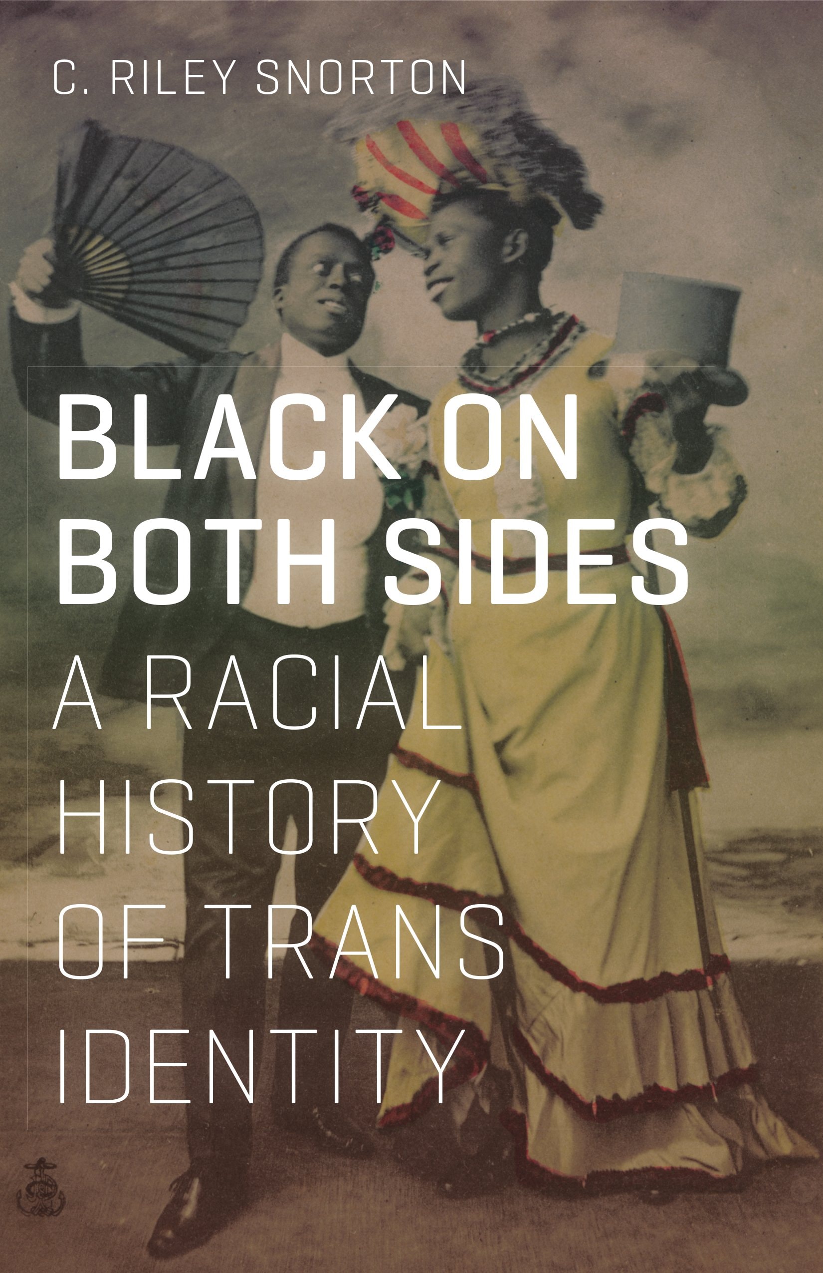 Book Cover Black on Both Sides: A Racial History of Trans Identity by C. Riley Snorton