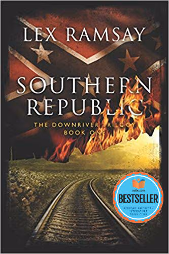 Southern Republic (The Downriver Trilogy Book 1)
