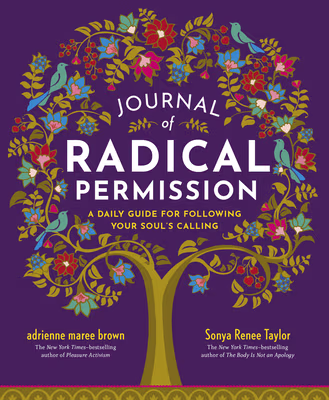 Cover: Journal of Radical Permission: A Daily Guide for Following Your Soul’s Calling