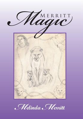 Book Cover Merritt Magic by Melinda Merritt