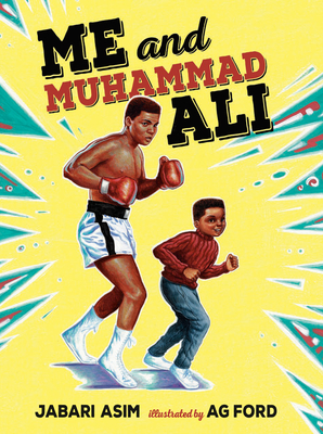 Book Cover Me and Muhammad Ali by Jabari Asim
