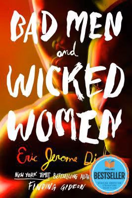 Bad Men and Wicked Women