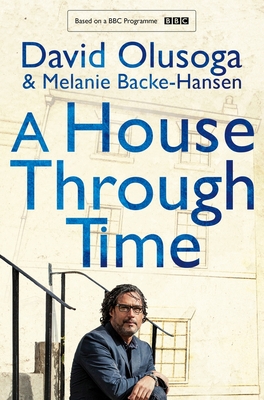 Book Cover A House Through Time by David Olusoga