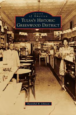 Tulsa’s Historic Greenwood District