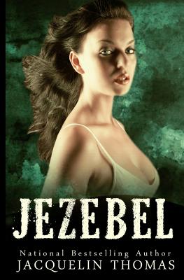 Book Cover Image of Jezebel by Jacquelin Thomas