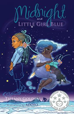 Book Cover Midnight and Little Girl Blue by Tiffany Golden