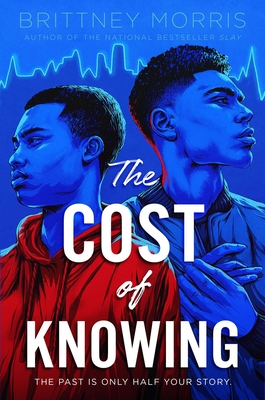 Book Cover Image of The Cost of Knowing by Brittney Morris