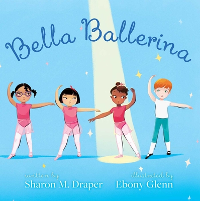 Book Cover Bella Ballerina by Sharon M. Draper