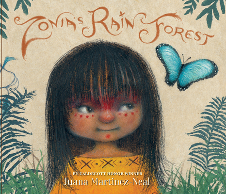Click for more detail about 
Zonia’s Rain Forest by Juana Martinez-Neal