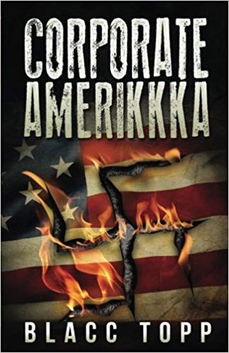 Book Cover Corporate Amerikkka by Blacc Topp