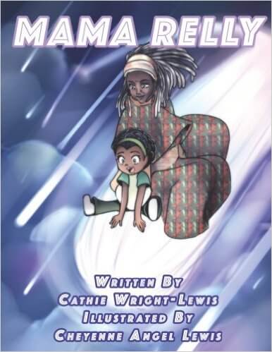 Book Cover Mama Relly by Cathie Wright-Lewis