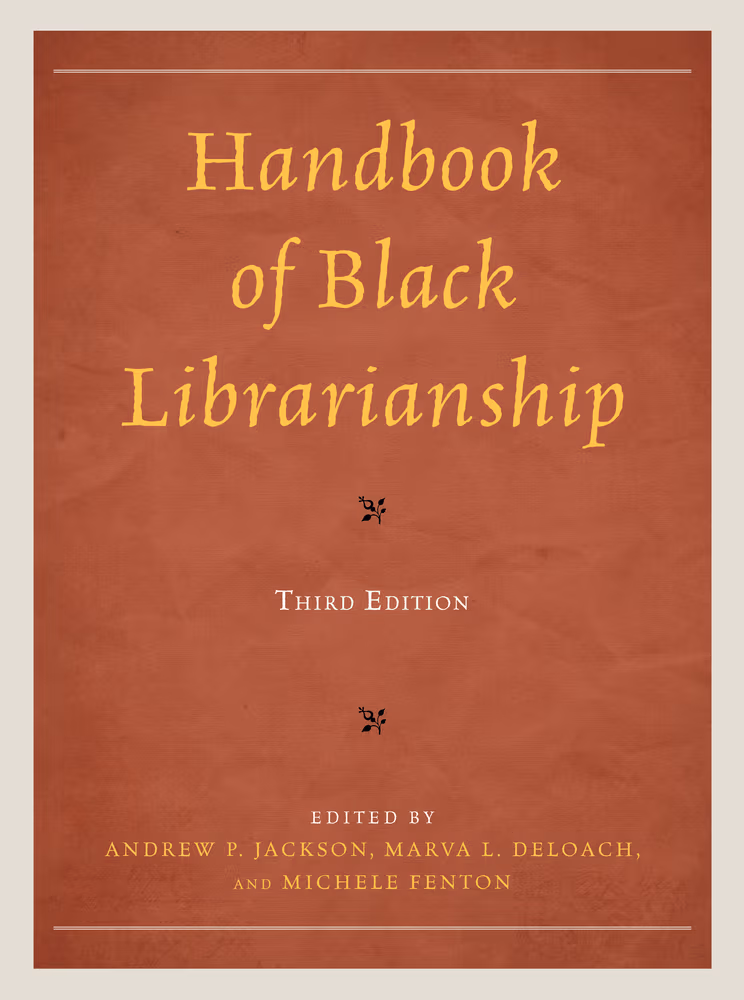Cover: Handbook of Black Librarianship Third Edition