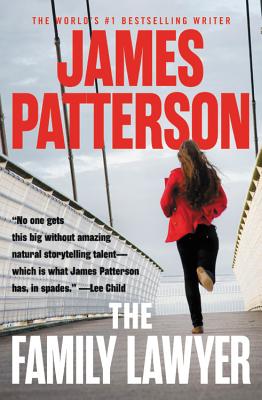book cover The Family Lawyer by James Patterson, Robert Rotstein, Christopher Charles, and Rachel Howzell Hall
