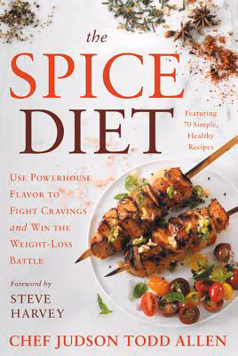 Cover: The Spice Diet: Use Powerhouse Flavor to Fight Cravings and Win the Weight-Loss Battle