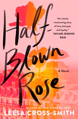 Cover: Half-Blown Rose