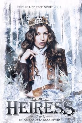 Cover: Heiress (Smells Like Teen Spirit) (Volume 1)