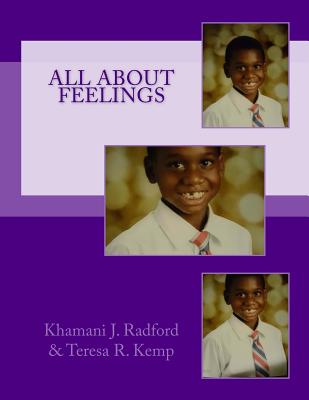 Book Cover All About Feelings by Khamani J. Radrford and Teresa Kemp