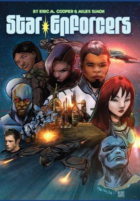 Book Cover Image of Star Enforcers by Eric M. Cooper and Miles Simon