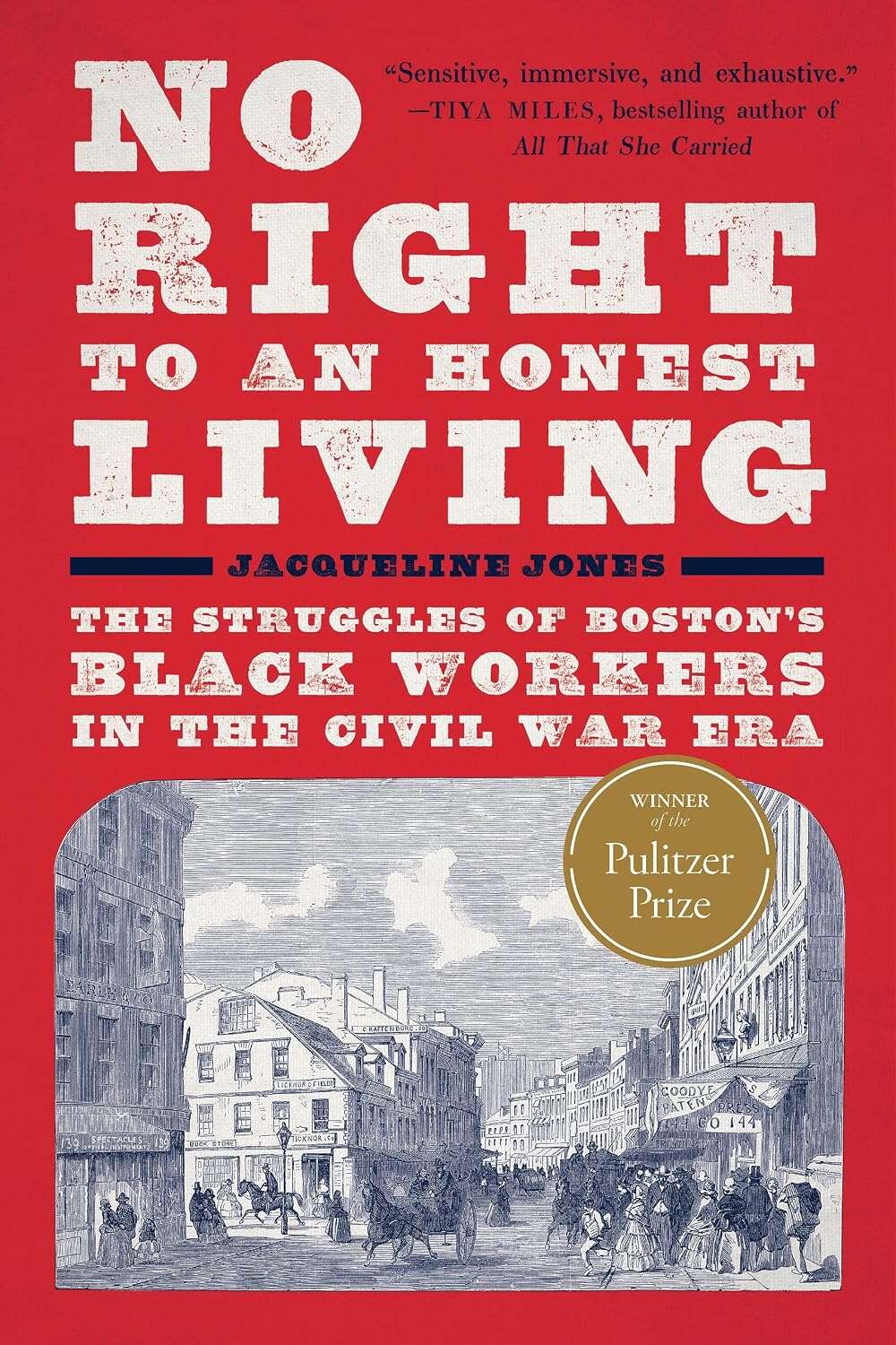 Cover: No Right to An Honest Living: The Struggles of Boston’s Black Workers in the Civil War Era