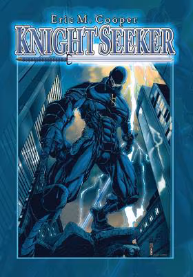 Knight Seeker: Superhero Caption Novel