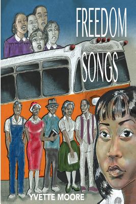 Book Cover Freedom Songs by Yvette Moore