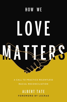 Book Cover of How We Love Matters