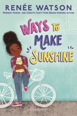 Click for more detail about Ways to Make Sunshine by Rene Watson