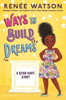 Book Cover Ways to Build Dreams by Renée Watson