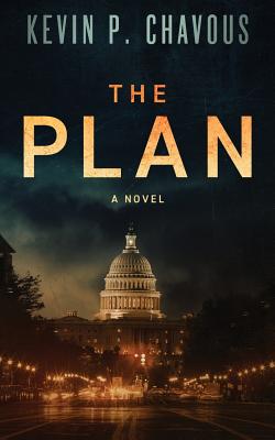 Book Cover The Plan by Kevin P. Chavous