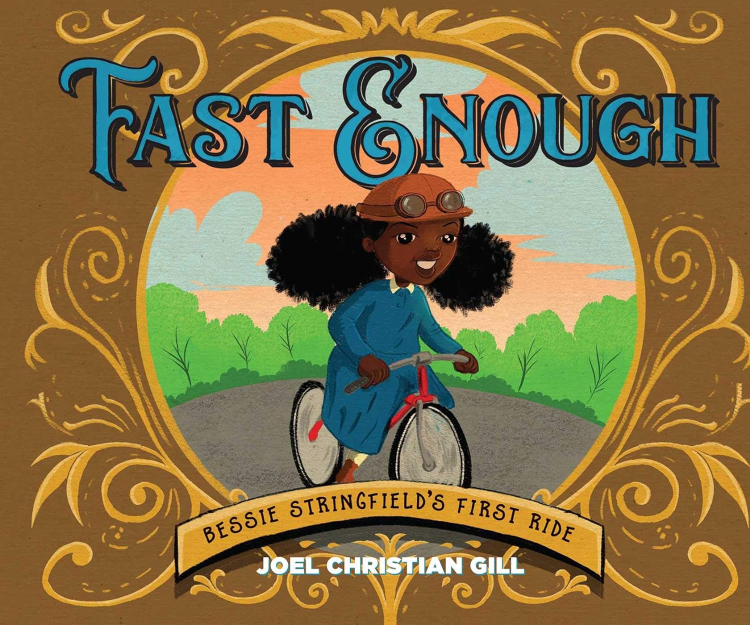 Book Cover 
Fast Enough: Bessie Stringfield’s First Ride by Joel Christian Gill